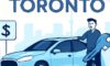 Cheap Car Rental Toronto: Discover Amazing Deals Today