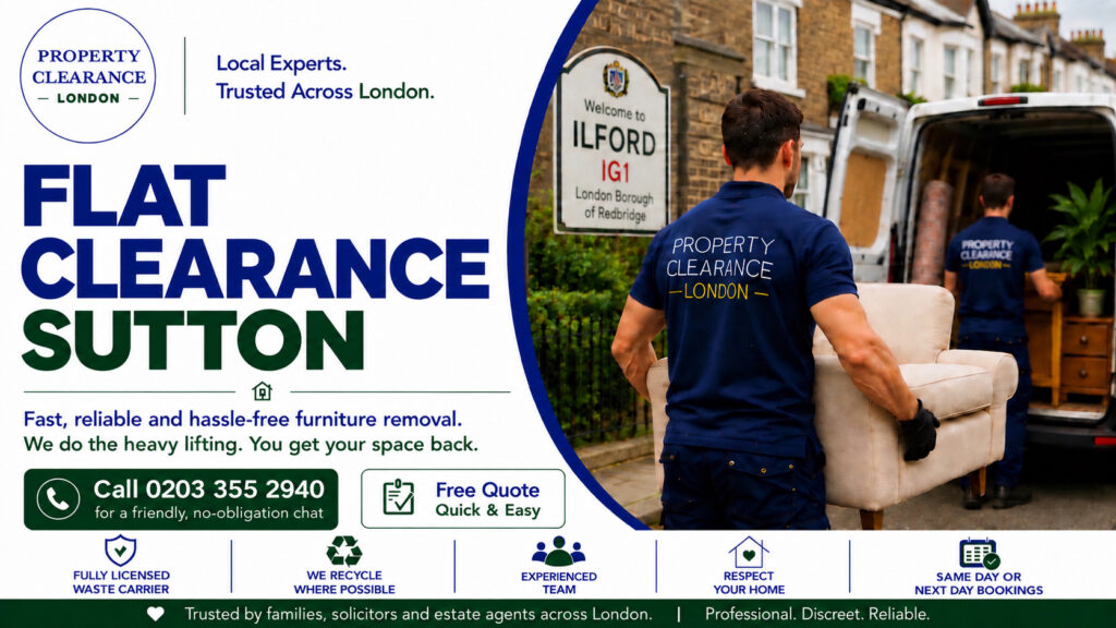 Flat Clearance Services in Sutton: Expert Solutions Available