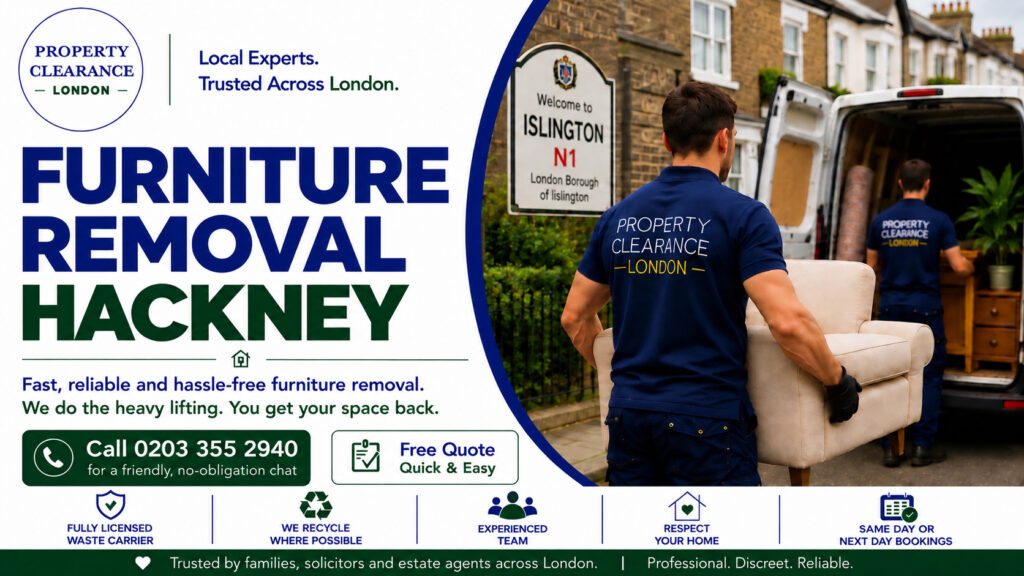 Furniture Removal Services in Hackney