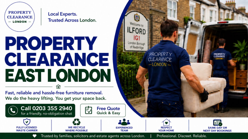 Probate House Clearance Services in East London Offered