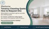 Tenancy Cleaning Quote: A Quick Guide for Sherborne Residents
