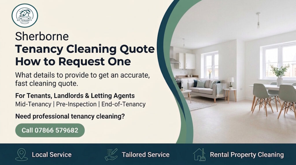Tenancy Cleaning Quote: A Quick Guide for Sherborne Residents